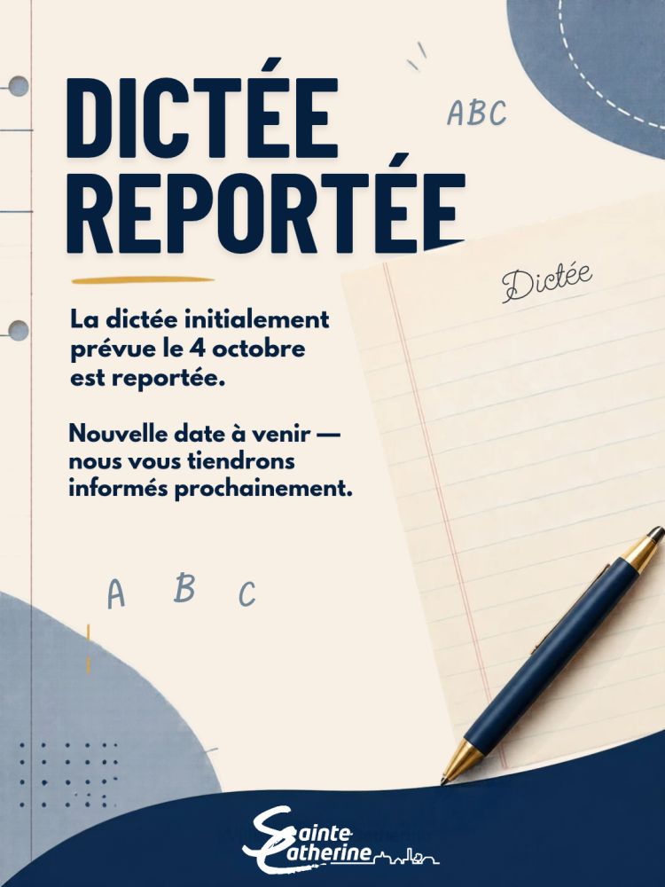 📢 DICTÉE REPORTÉE
